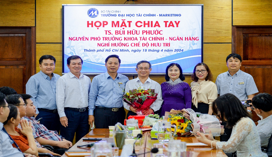 Chia tay TS. Bùi Hữu Phước, nguyên phó trưởng khoa Tài chính – Ngân hàng nghỉ hưởng chế độ hưu trí sau nhiều năm cống hiến tại UFM